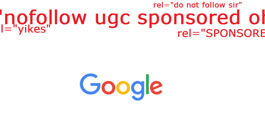 Google’s “UGC” and “Sponsored” Ref Tags – Yikes!